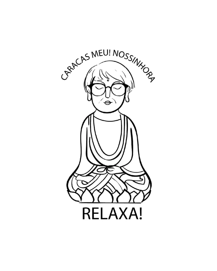 Camiseta "Nossinhora, RELAXA!" - Imagem 5