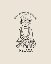 Camiseta "Nossinhora, RELAXA!" - Imagem 6