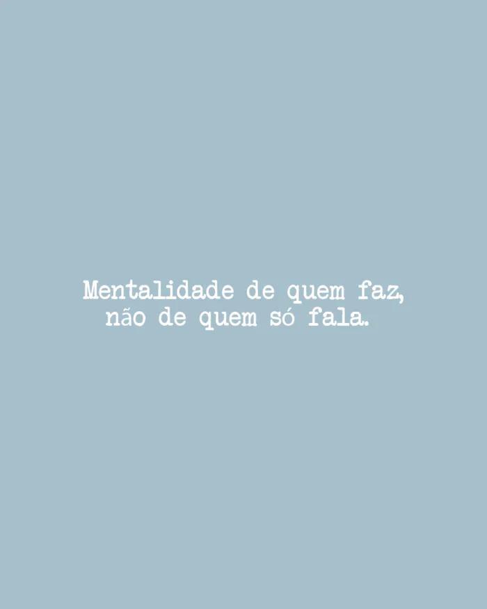 Camiseta "Mentalidade de quem faz" - Imagem 6