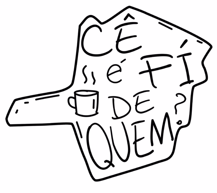 Camiseta "Cê é Fi de Quem?" - Imagem 6